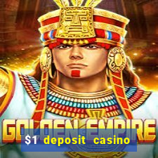 $1 deposit casino 2018 nz